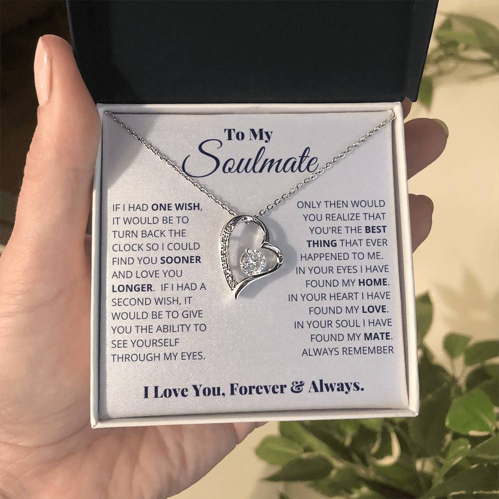 To My Soulmate, I Love You, Forever & Always