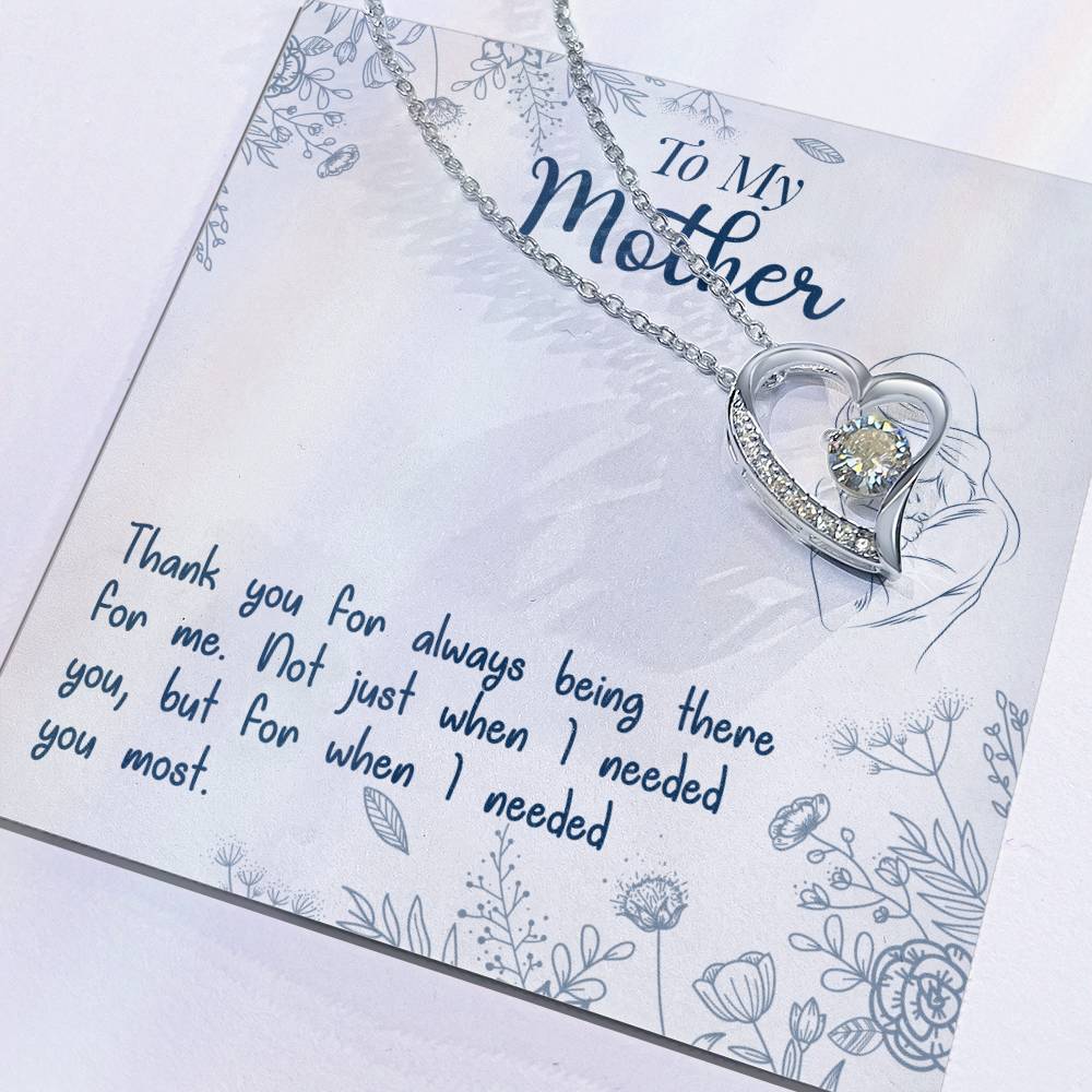 To My Mother, Thank You For Always Being There