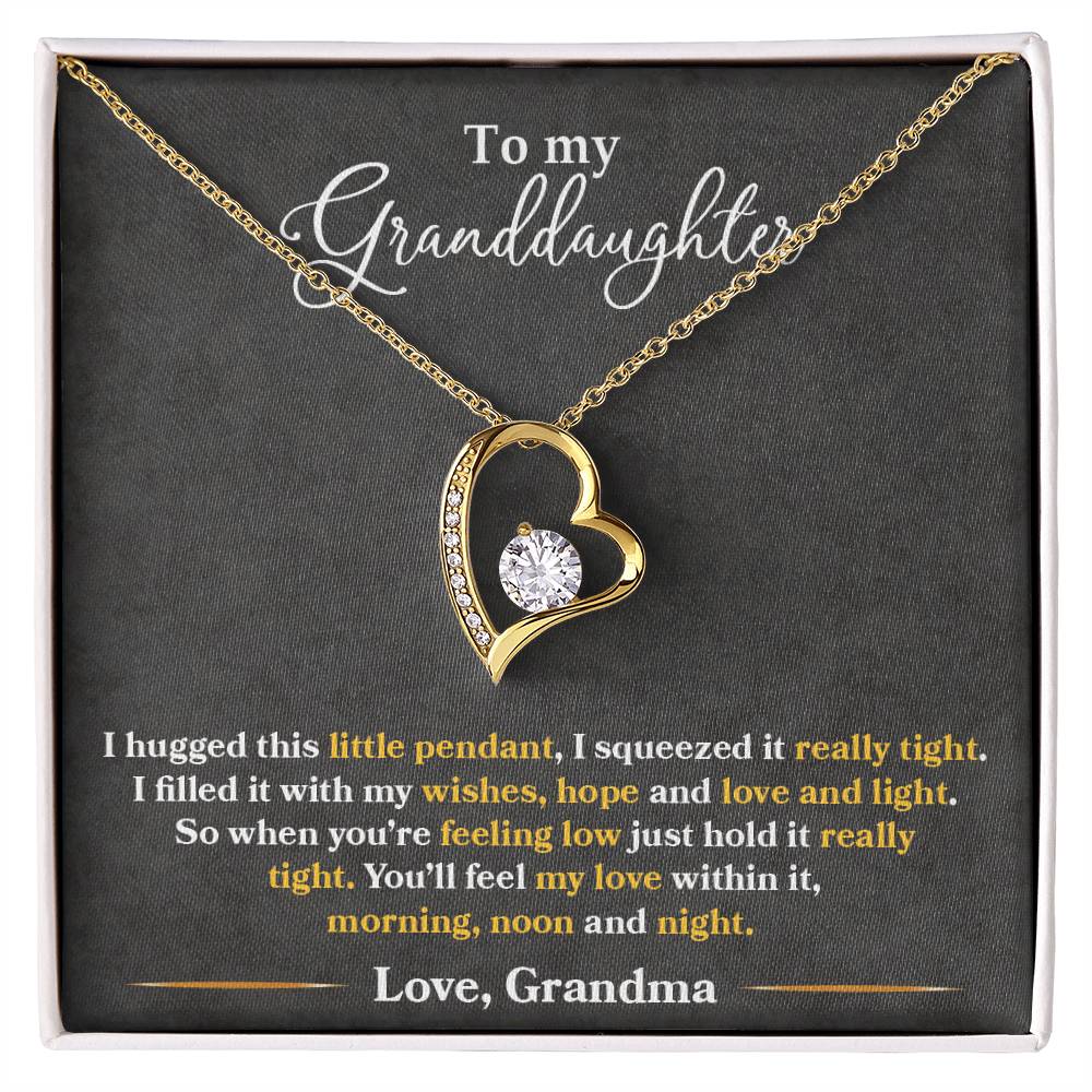 To My Granddaughter, You_ll Feel My Love Within This