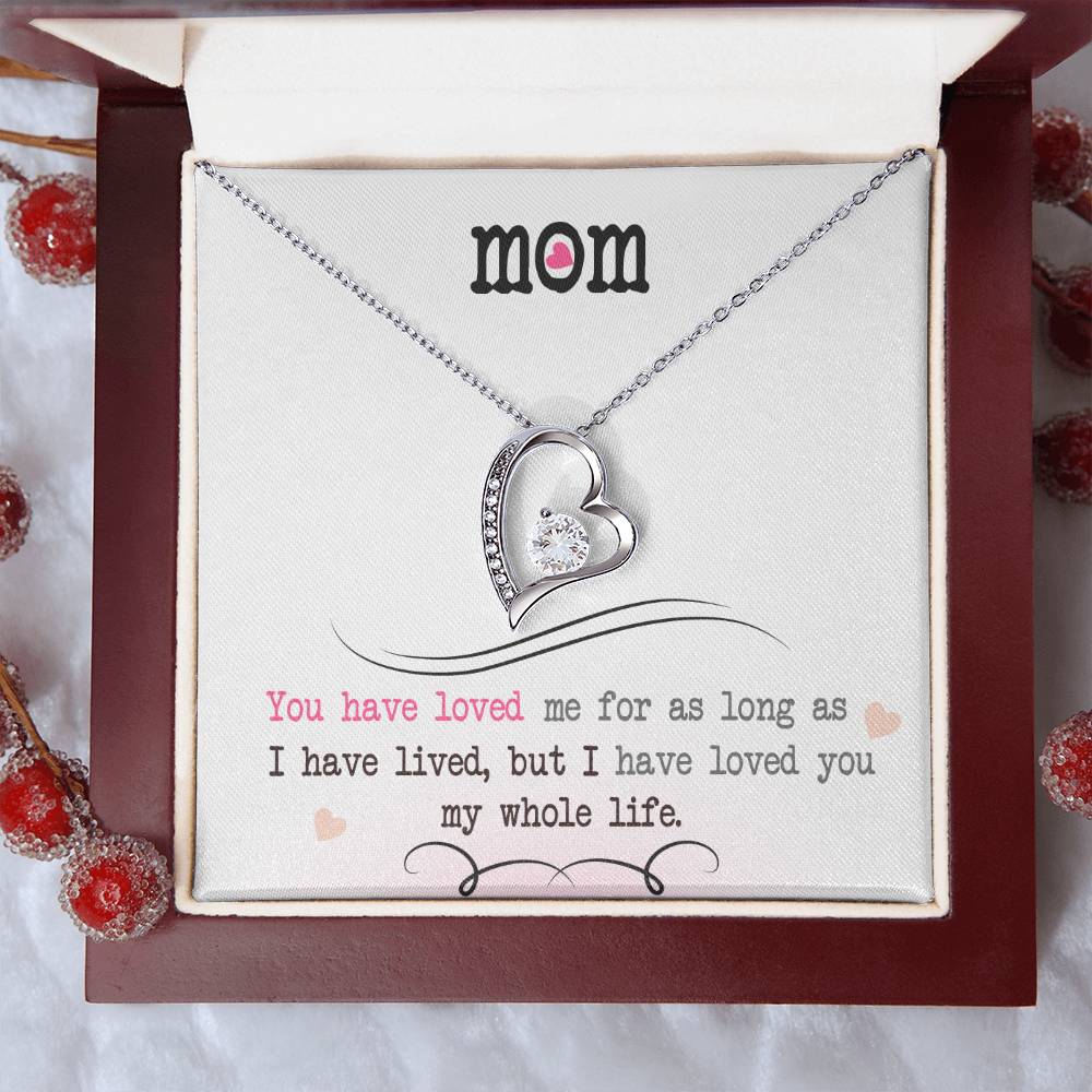 To My Mom, I Loved You My Whole Life