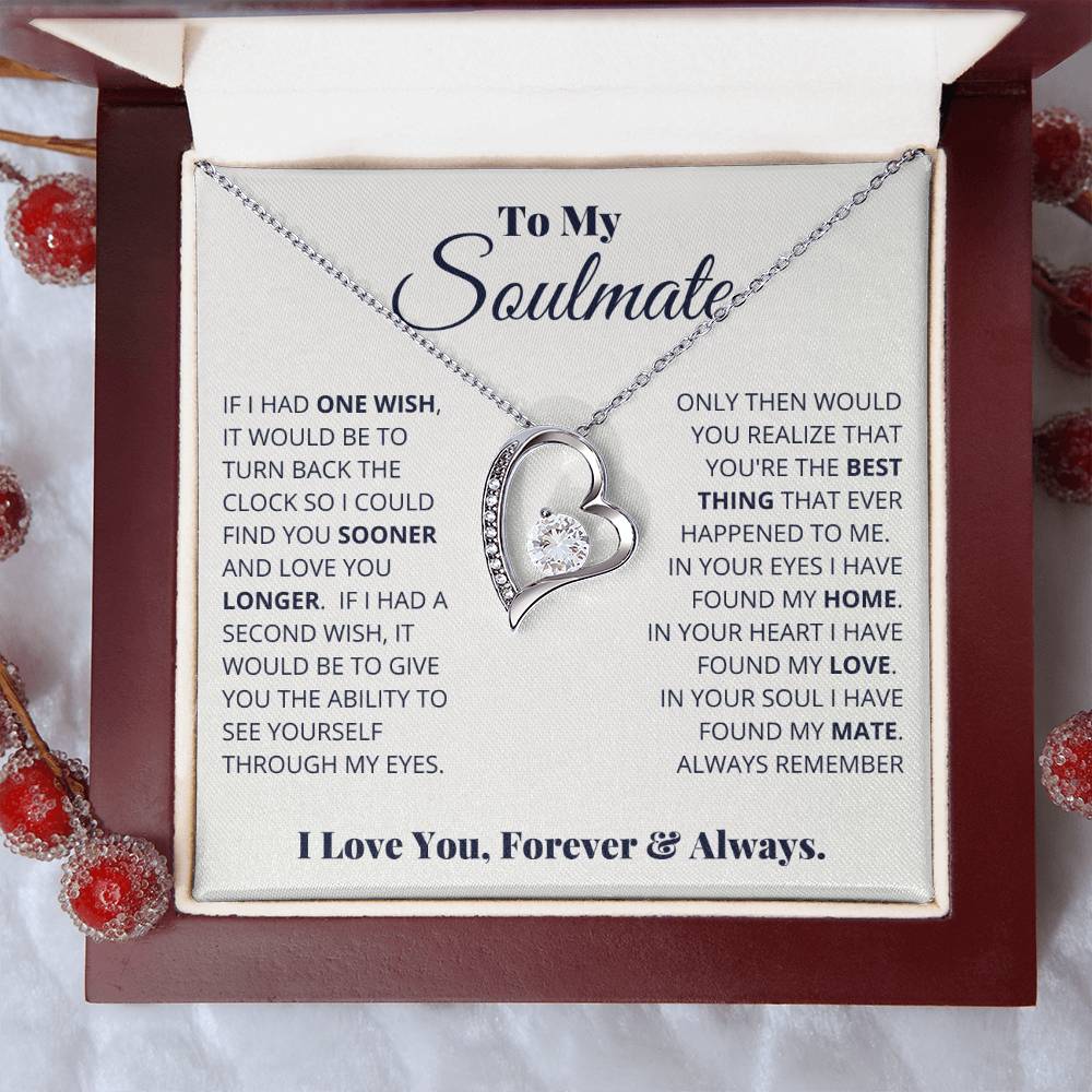 To My Soulmate, I Love You, Forever & Always