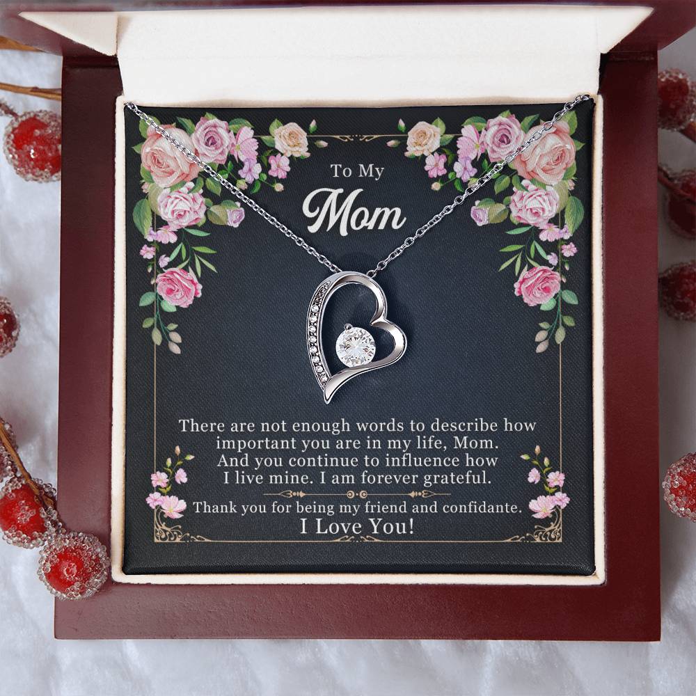 To My Mom, Thank you For Being My Friend
