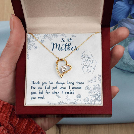 To My Mother, Thank You For Always Being There