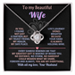 To My Beautiful Wife, Forever Love Necklace, Beautiful Gift