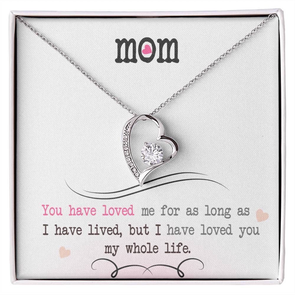 To My Mom, I Loved You My Whole Life