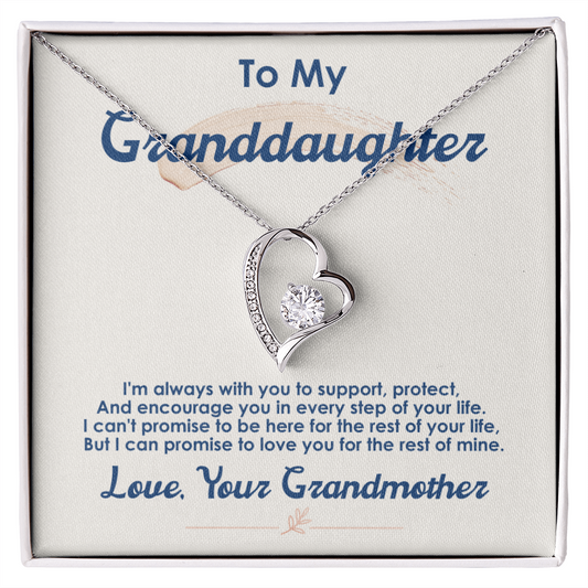 To My Granddaughter, I Love You For The Rest Of My Life