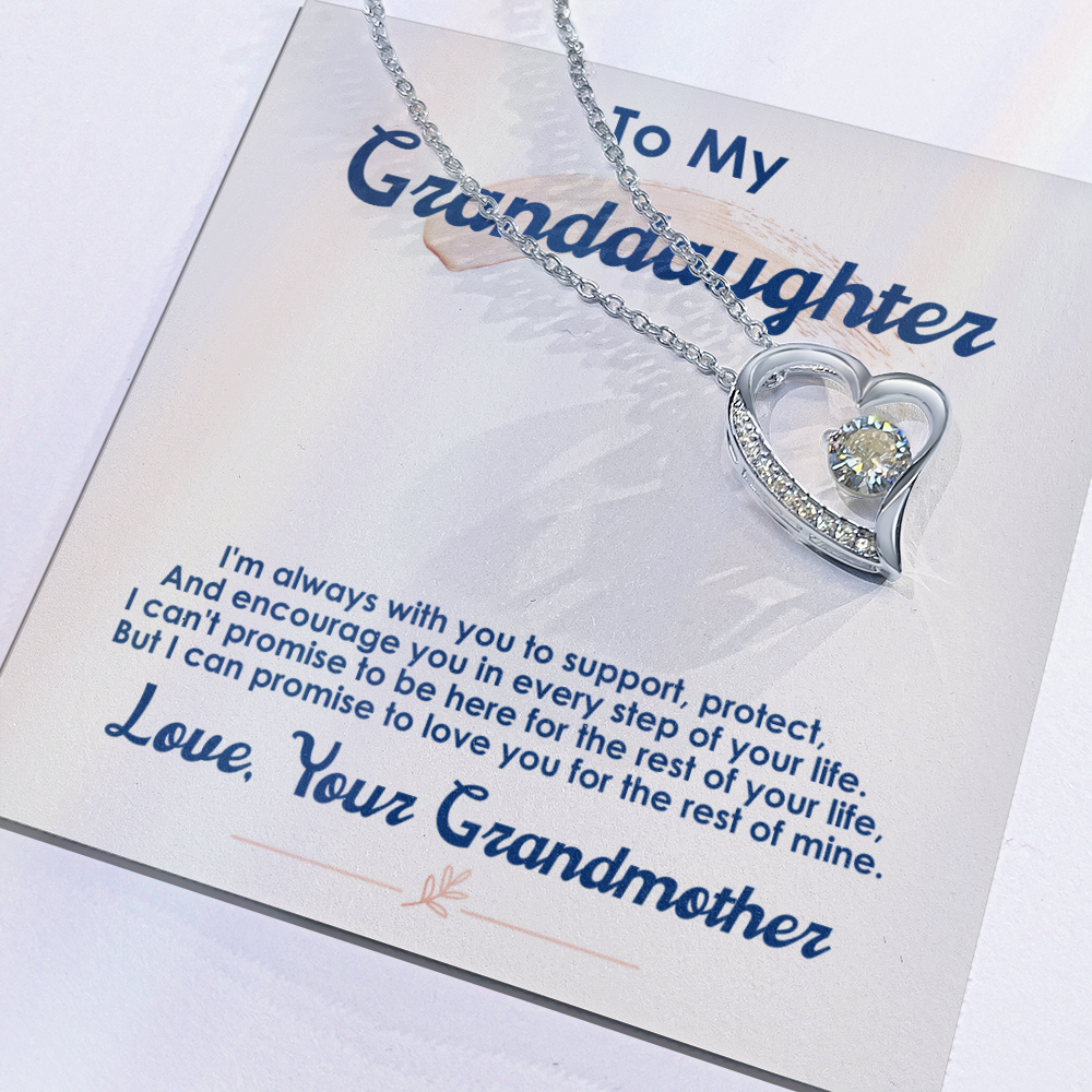 To My Granddaughter, I Love You For The Rest Of My Life