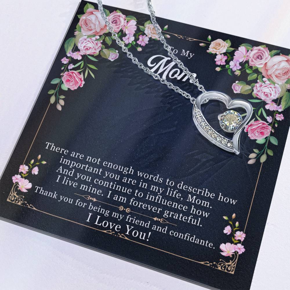 To My Mom, Thank you For Being My Friend