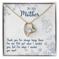 To My Mother, Thank You For Always Being There