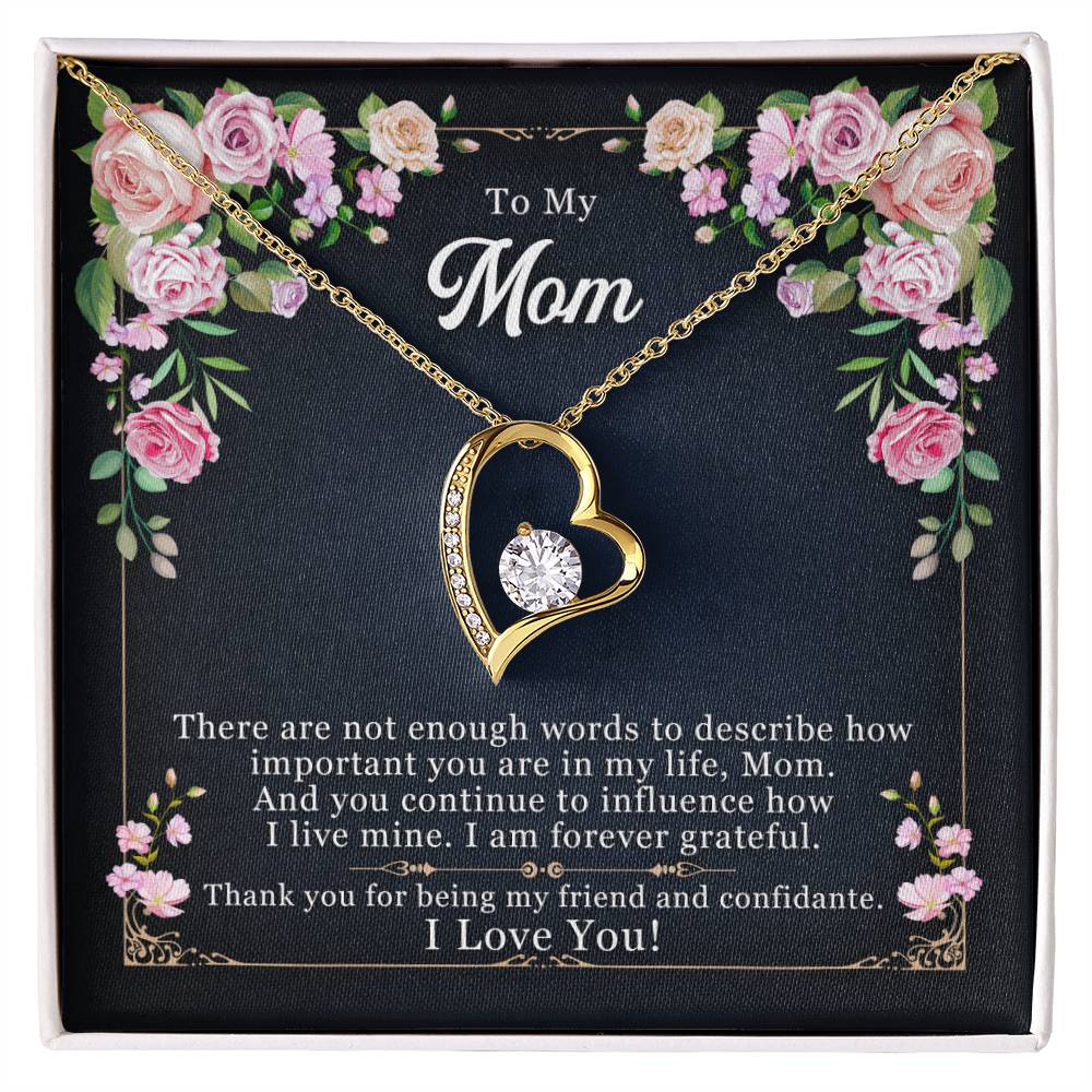 To My Mom, Thank you For Being My Friend