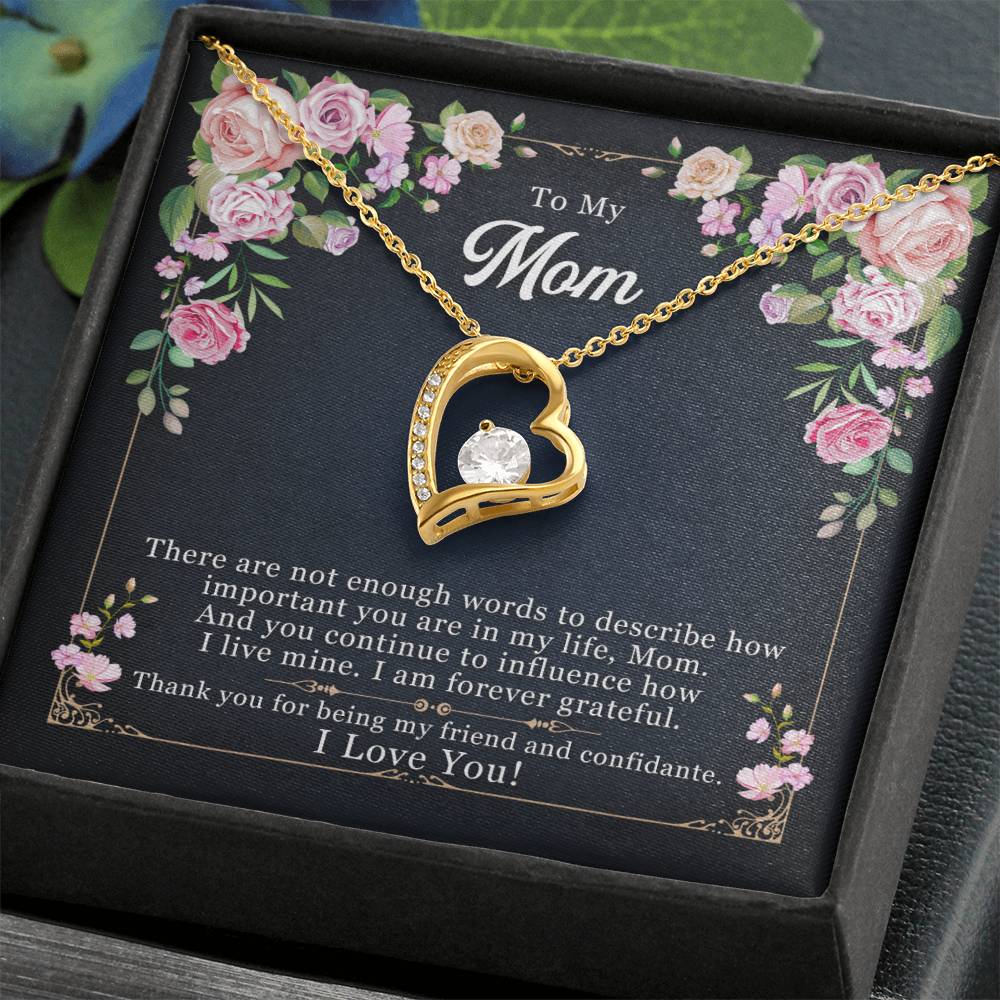 To My Mom, Thank you For Being My Friend